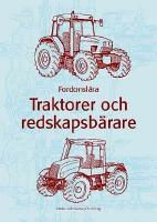 Fordonsl&auml;ra - traktorer och redskapsb&auml;rare