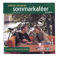 Guide till Stockholms sommarkaf&eacute;er
