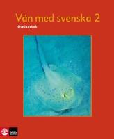 V&auml;n med svenska