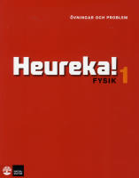 Heureka Fysik 1 &Ouml;vningar och problem