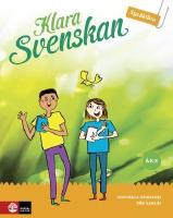 Klara svenskan &aring;k 5 Elevbok Spr&aring;kl&auml;ra : inkl digital f&auml;rdighetstr&auml;ning