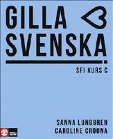 Gilla svenska C Elevbok