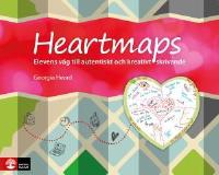 Heartmaps : Elevens v&auml;g till autentiskt och kreativt skrivande