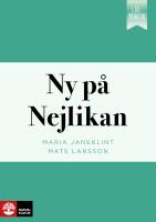 L&auml;spraktik Ny p&aring; Nejlikan