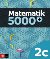 Matematik 5000+ Kurs 2c Lärobok Upplaga 2018