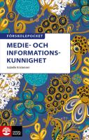 F&ouml;rskolepocket Medie- och informationskunnighet