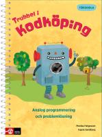 Trubbel i Kodk&ouml;ping : Analog programmering och probleml&ouml;sning