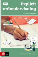 Explicit ordundervisning : f&ouml;r andraspr&aring;kselever