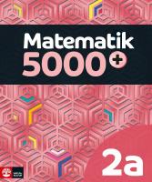 Matematik 5000+ Kurs 2a Lärobok Upplaga 2021