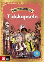 Guldklassen &aring;k 2 L&auml;sebok A Tidskapseln