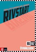 Rivstart B1/B2 &Ouml;vningsbok, tredje uppl