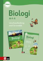 PULS Biologi 4-6 L&auml;rarhandledning med l&auml;rarwebb, fj&auml;rde upplagan