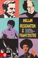 Mellan resignation och framtidstro : livsvillkor och l&auml;rande hos f&ouml;rortens unga