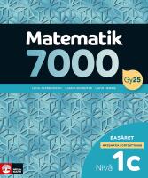 Matematik 7000 forts&auml;ttning niv&aring; 1c Bas&aring;ret