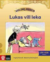 Guldklassen L&auml;s mer Niv&aring; 2 Lukas vill leka (5-pack)