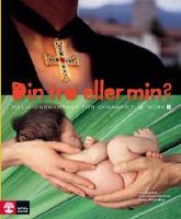 Din tro eller min? L&auml;robok Kurs B, Elevbok