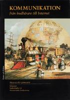 Historia f&ouml;r gymnasiet Kommunikation