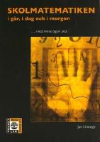 L&auml;rare L&auml;r/Skolmatematiken, med mina &ouml;gon sett