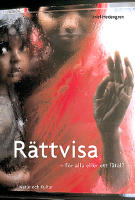 R&auml;ttvisa - f&ouml;r alla eller ett f&aring;tal?