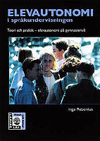 L&auml;rare L&auml;r/Elevautonomi i spr&aring;kundervisningen