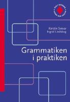 Ess i svenska. Grammatiken i praktiken