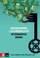Digitalisering i f&ouml;rskolan