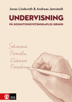 Undervisning p&aring; kognitionsvetenskaplig grund