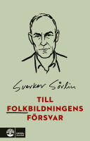 Till folkbildningens f&ouml;rsvar
