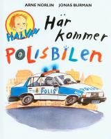 H&auml;r kommer polisbilen