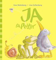 Ja! sa Petter