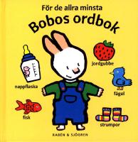 Bobos ordbok - f&ouml;r de allra minsta
