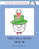 Vad lilla Anna fick se