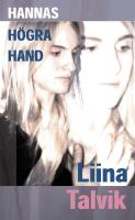 Hannas h&ouml;gra hand