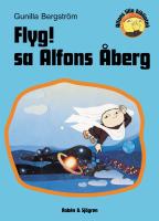 Flyg! sa Alfons &Aring;berg