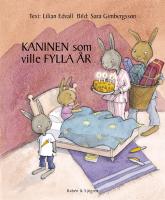 Kaninen som ville fylla &aring;r