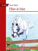 H&auml;st &auml;r b&auml;st