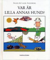 Var &auml;r lilla Annas hund?