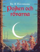 Pojken och r&ouml;varna