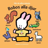 Bobos alla djur : f&ouml;r de allra minsta