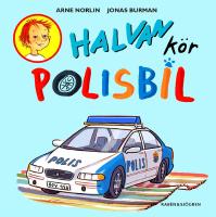 Halvan k&ouml;r polisbil