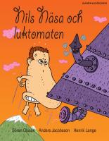 Nils N&auml;sa och luktomaten