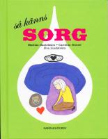 S&aring; k&auml;nns sorg