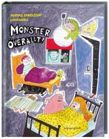 Monster &ouml;verallt!