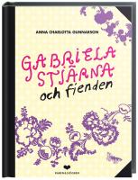 Gabriela Stj&auml;rna och fienden