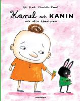 Kanel och Kanin och alla känslorna