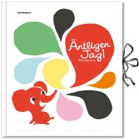 &Auml;ntligen jag! : mina f&ouml;rsta &aring;r