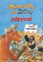 Mamma Mu och Kr&aring;kans julpyssel