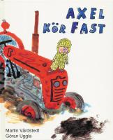 Axel k&ouml;r fast