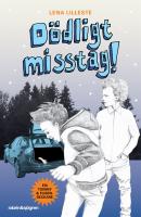 D&ouml;dligt misstag!