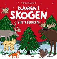 Djuren i skogen. Vinterboken